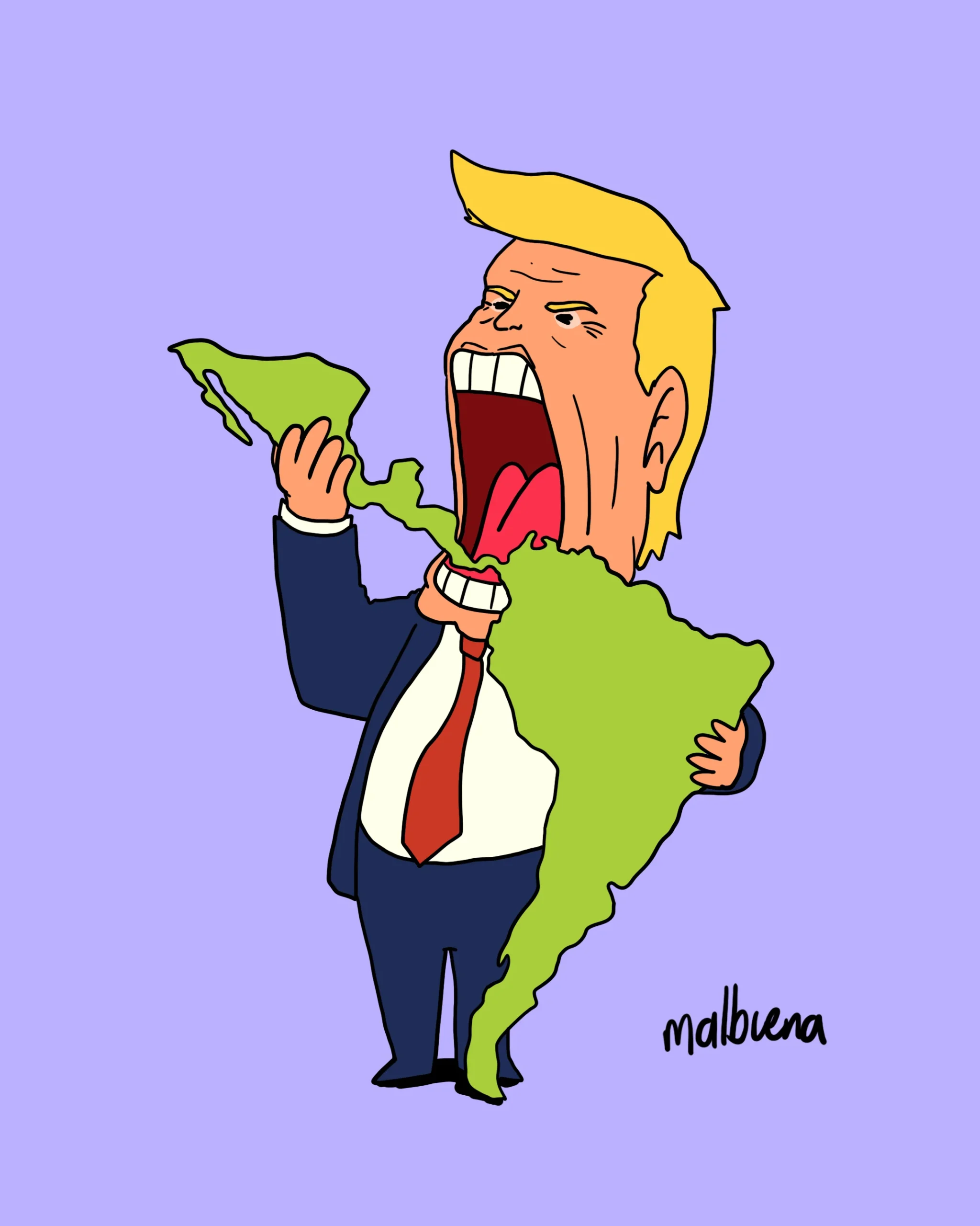 Caricatura de Malbuena en La Tribuna mostrando a Donald Trump devorando simbólicamente el mapa de América Latina.