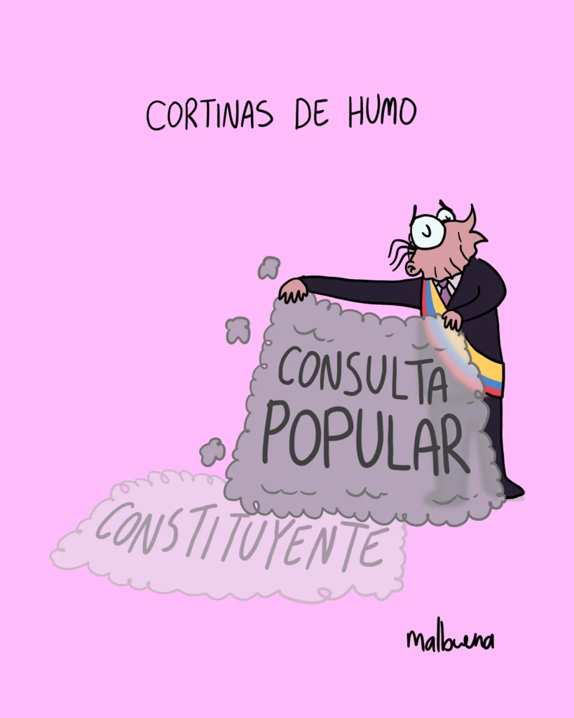 Caricatura de Petro con banda presidencial levantando un bloque de humo con la frase "Consulta Popular", que oculta la palabra "Constituyente".